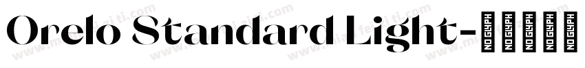Orelo Standard Light字体转换
